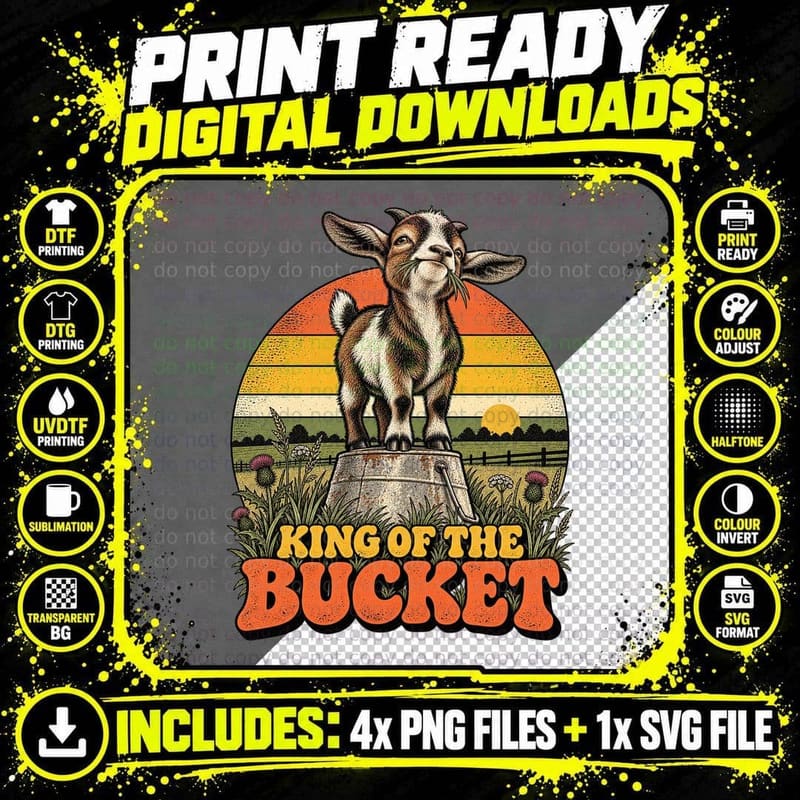 King Of The Bucket Pygmy Goat Funny Farm Smallholding Vintage Retro T-Shirt Png SVG Digital Bundle