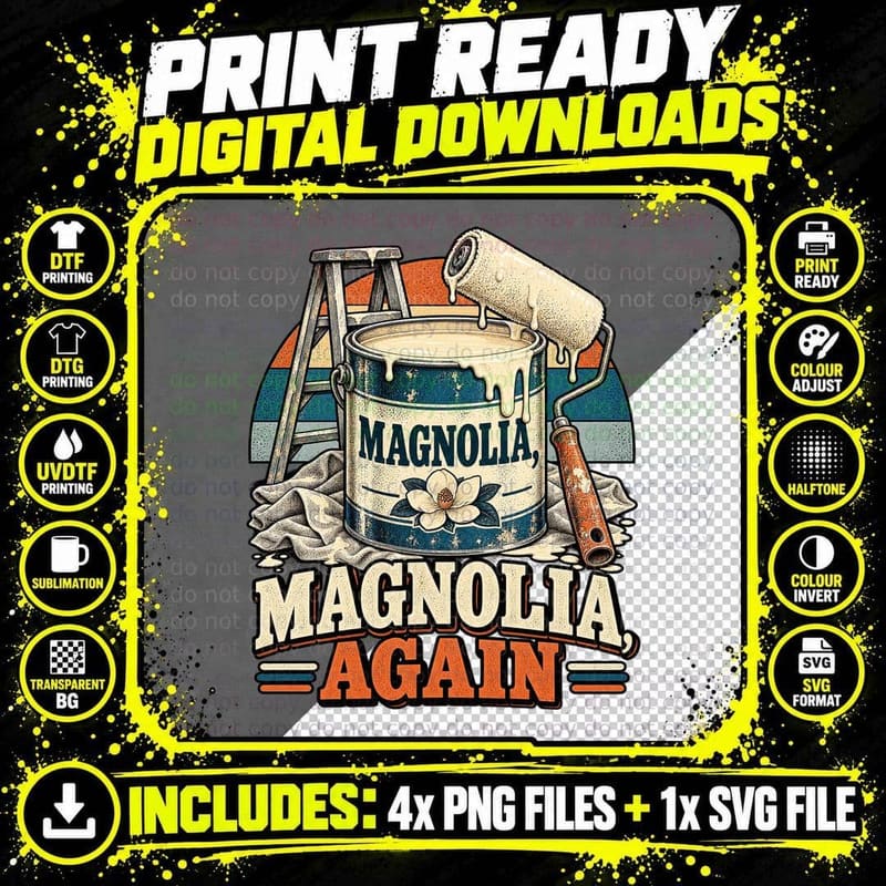 Funny DIY Decorating Magnolia Paint Retro Home Png SVG Digital Bundle