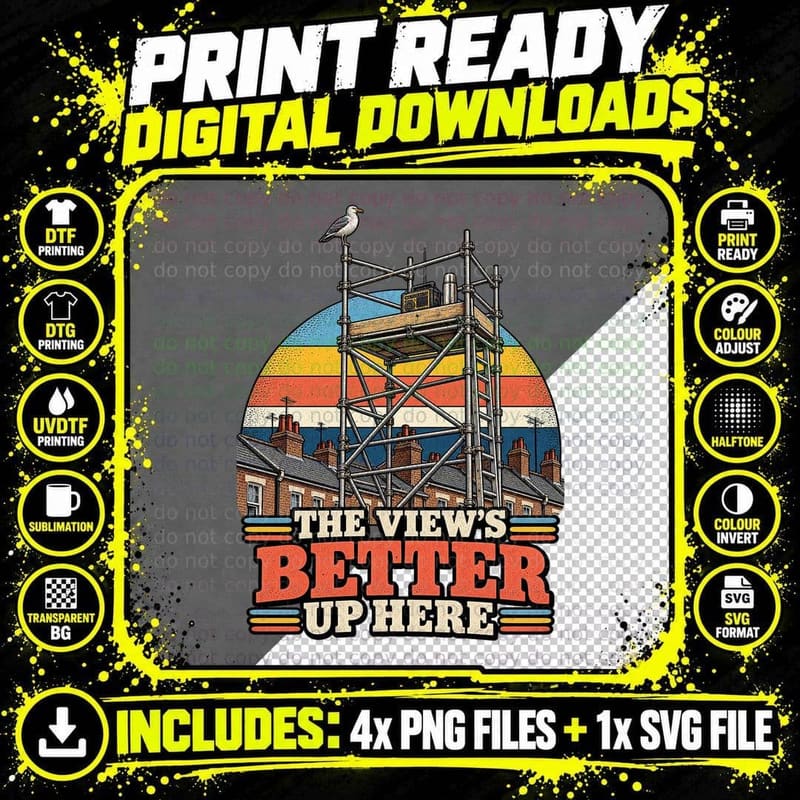 The View's Better Up Here Scaffold Tower Seagull Funny Scaffolder Retro T-Shirt Png SVG Digital Bundle