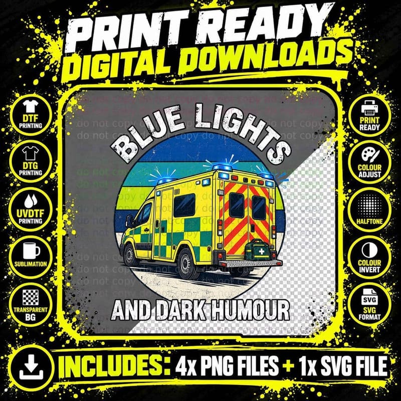Paramedic Dark Humour Retro Ambulance Driver NHS Worker Png SVG Digital Bundle