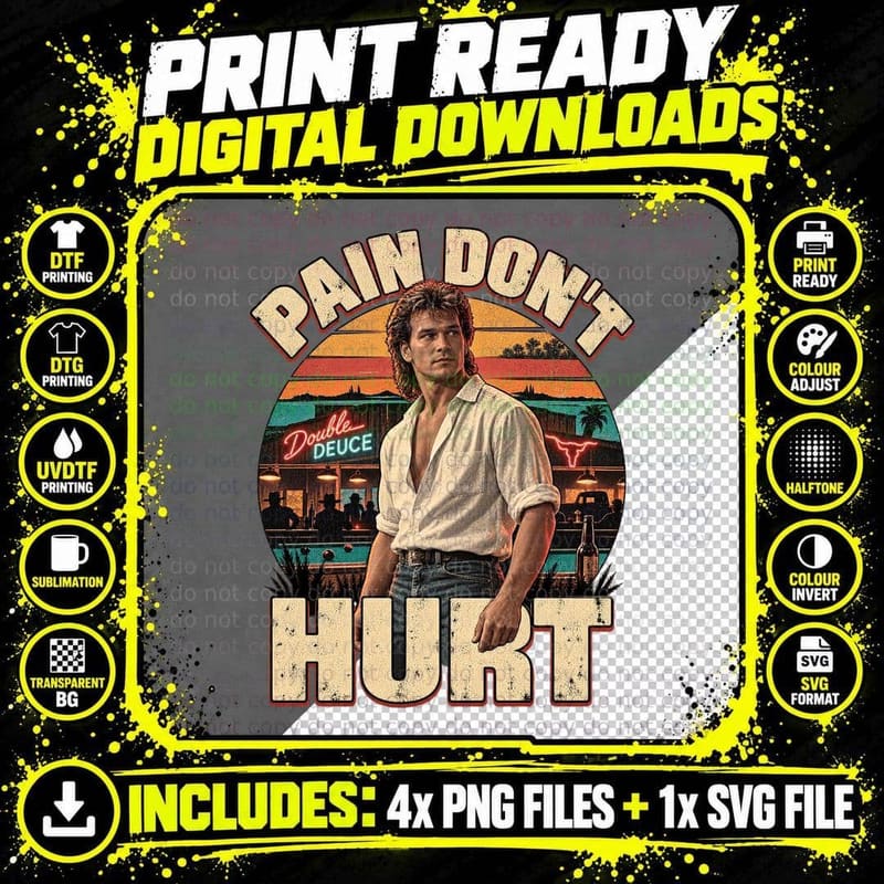 Dalton Pain Don't Hurt Patrick Double Deuce Bar 80s Action Movie Retro T-Shirt Png SVG Digital Bundle