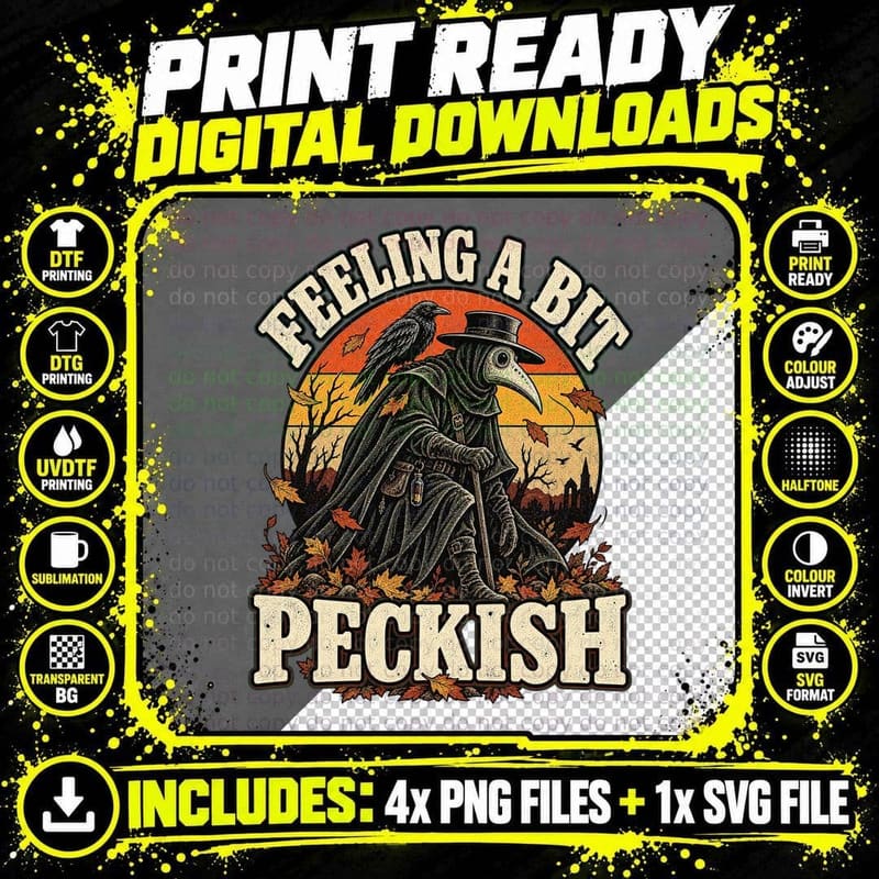 Feeling A Bit Peckish Plague Doctor Crow Autumn Halloween Gothic Funny T-Shirt Png SVG Digital Bundle
