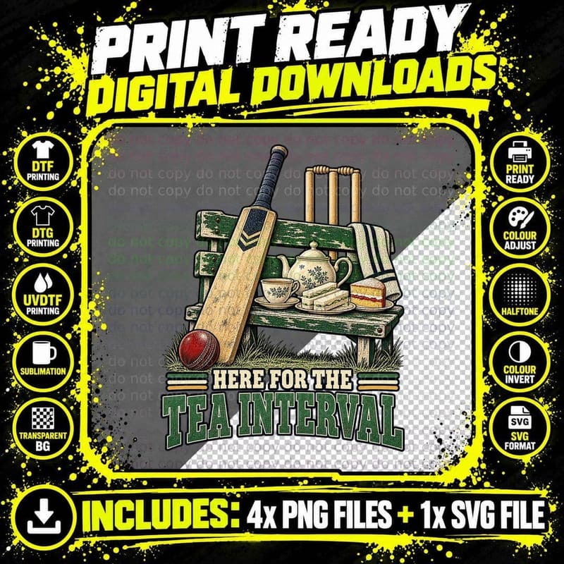 Here for the Tea Interval Cricket Bat Stumps Teapot Cake Funny Cricketer T-Shirt Png SVG Digital Bundle
