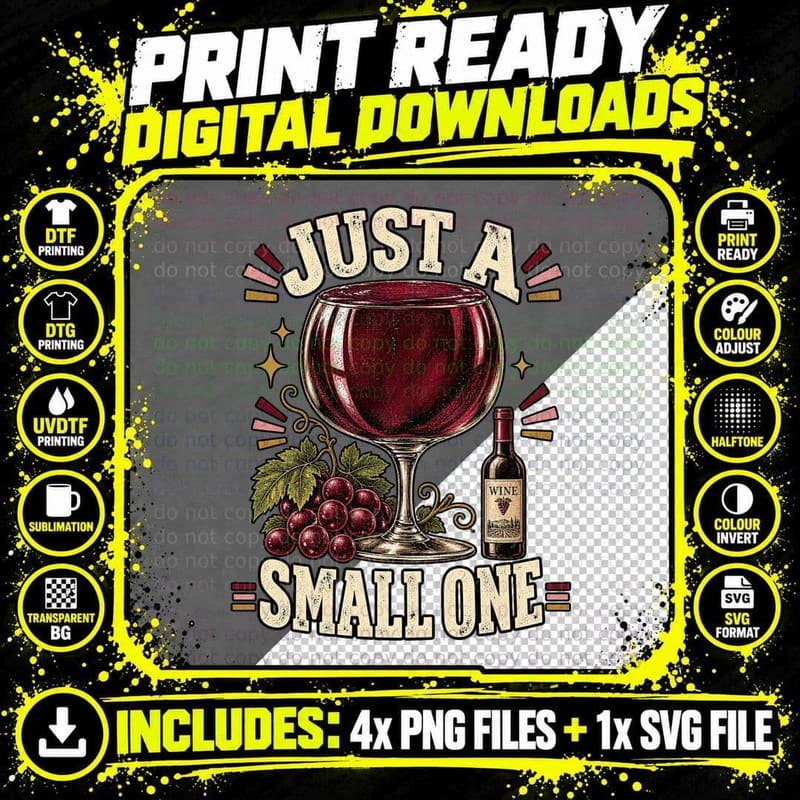Just a Small One Giant Glass of Red Wine Grapes Funny Drinker Retro T-Shirt Png SVG Digital Bundle