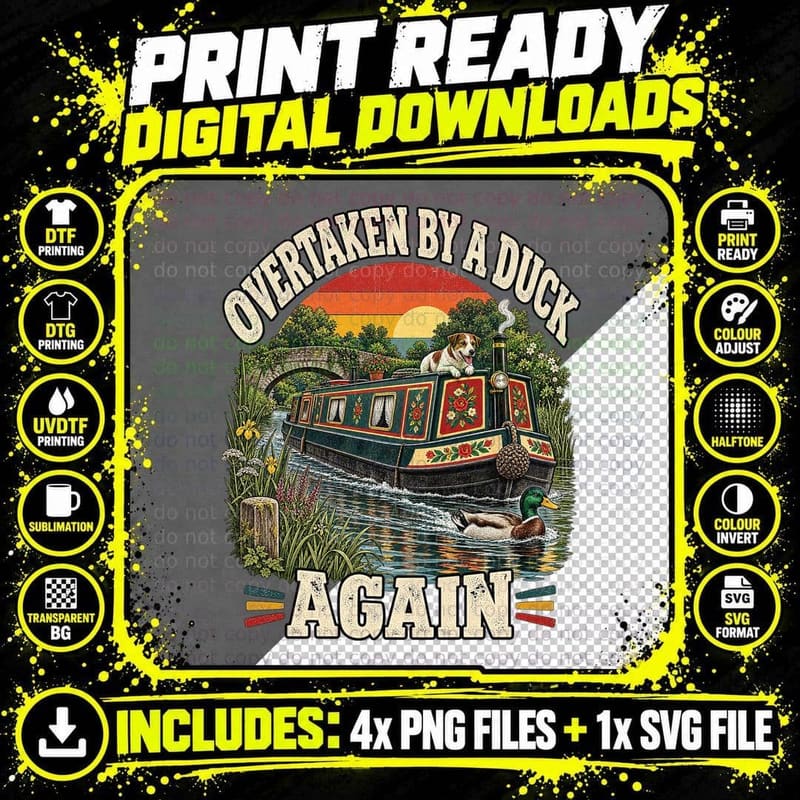 Overtaken by a Duck Again Narrowboat Canal Mallard Funny Slow Boater T-Shirt Png SVG Digital Bundle