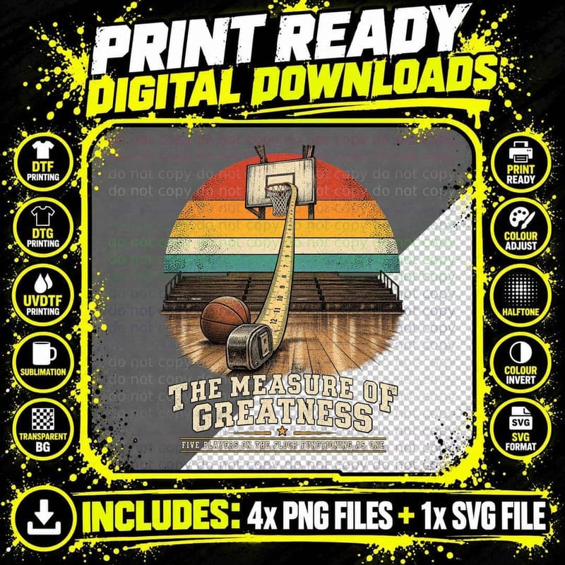 The Measure of Greatness Tape Rule Basketball Hoop Gym 80s Sports Movie T-Shirt Png SVG Digital Bundle