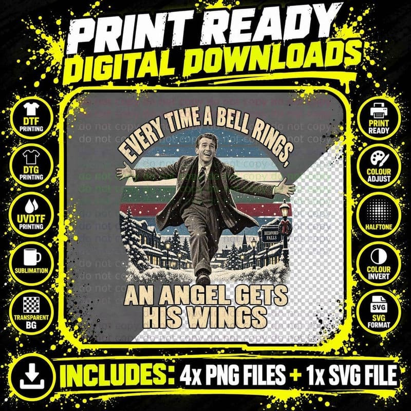 Every Time a Bell Rings an Angel Gets His Wings George Christmas Movie T-Shirt Png SVG Digital Bundle
