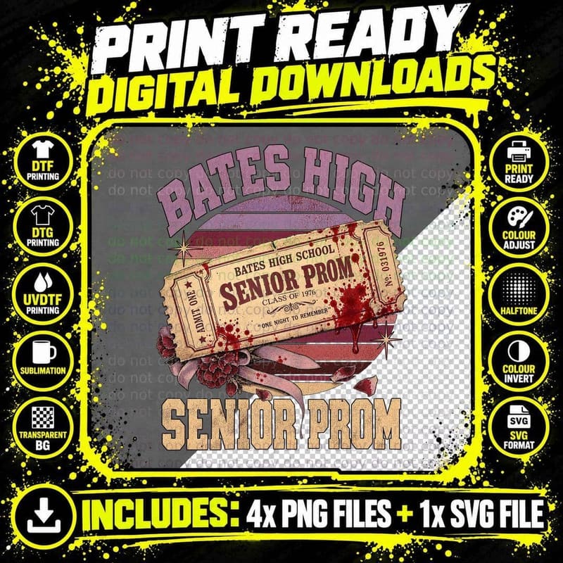 Bates High Senior Prom Ticket Class Of 1976 Blood Splatter 70s Horror T-Shirt Png SVG Digital Bundle
