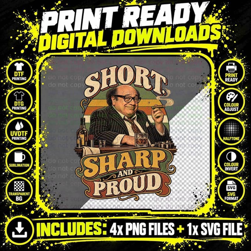 Danny Short Sharp and Proud Funny Pinstripe Suit Cigar Whisky Retro T-Shirt Png SVG Digital Bundle