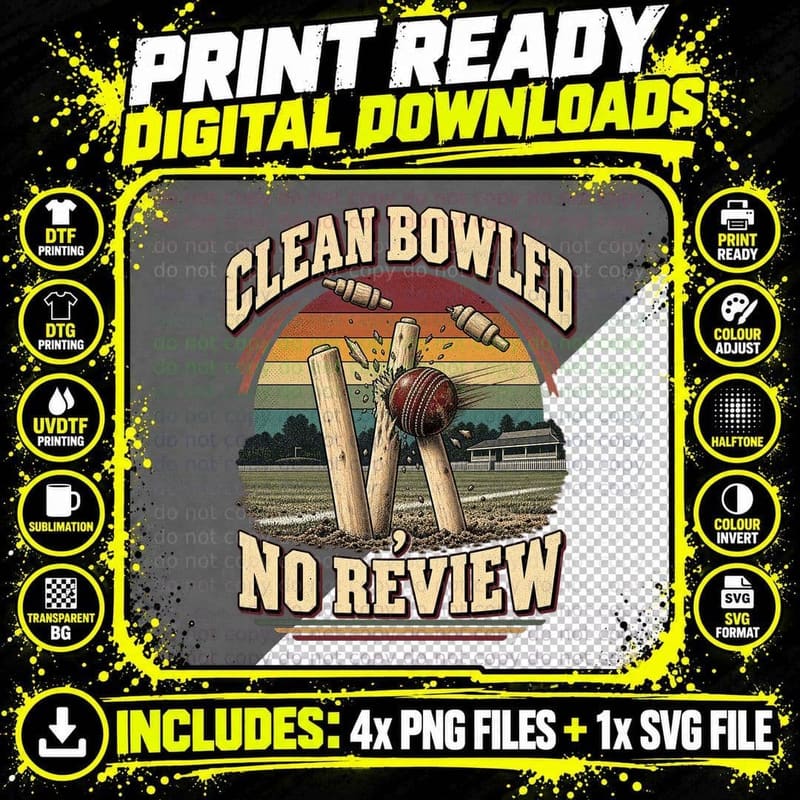 Clean Bowled No Review Cricket Ball Smashing Stumps Funny Cricketer T-Shirt Png SVG Digital Bundle
