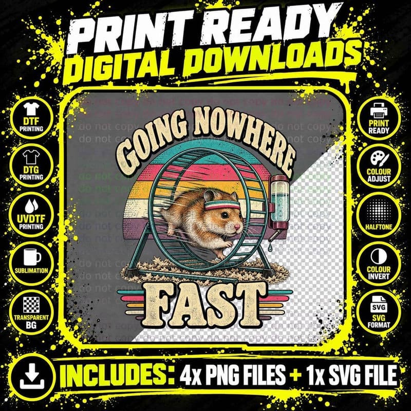 Going Nowhere Fast Hamster Running Wheel Sweatband Funny Pet Retro T-Shirt Png SVG Digital Bundle