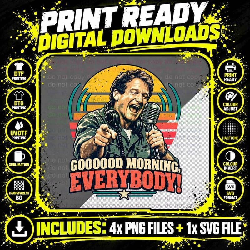 Goooood Morning Everybody Robin Army Radio DJ Comedy Movie Quote Retro T-Shirt Png SVG Digital Bundle