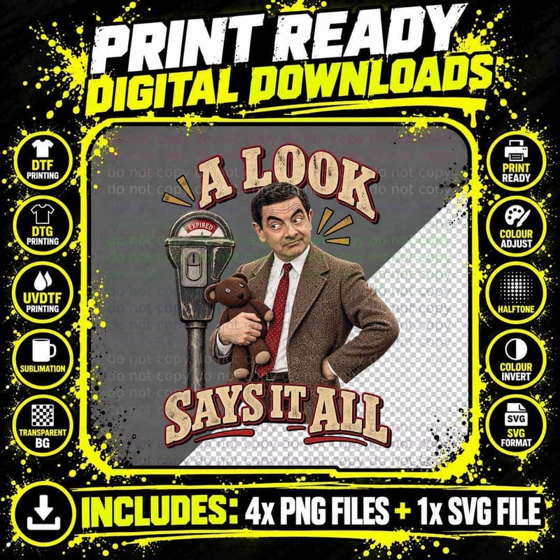 A Look Says It All Rowan Teddy Bear Expired Parking Meter British Comedy T-Shirt Png SVG Digital Bundle