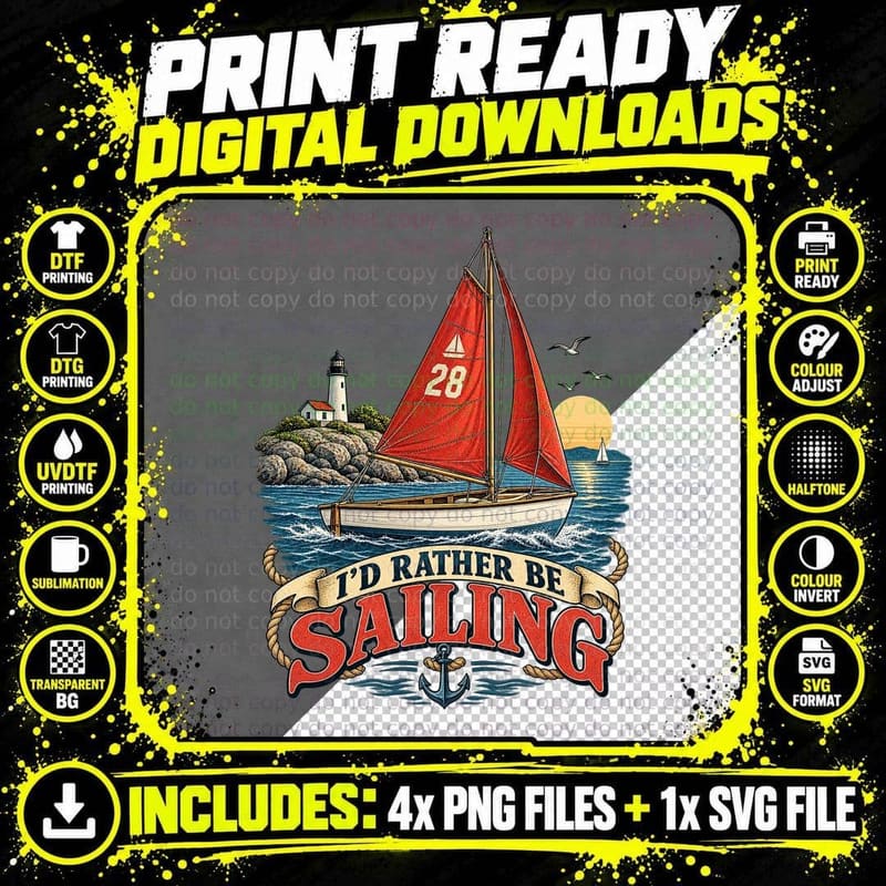 I'd Rather Be Sailing Red Sail Dinghy Lighthouse Funny Sailor Sunset T-Shirt Png SVG Digital Bundle