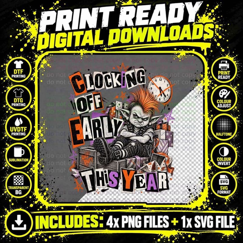Clocking Off Early This Year Grumpy Punk Elf Mohawk Funny Christmas T-Shirt Png SVG Digital Bundle