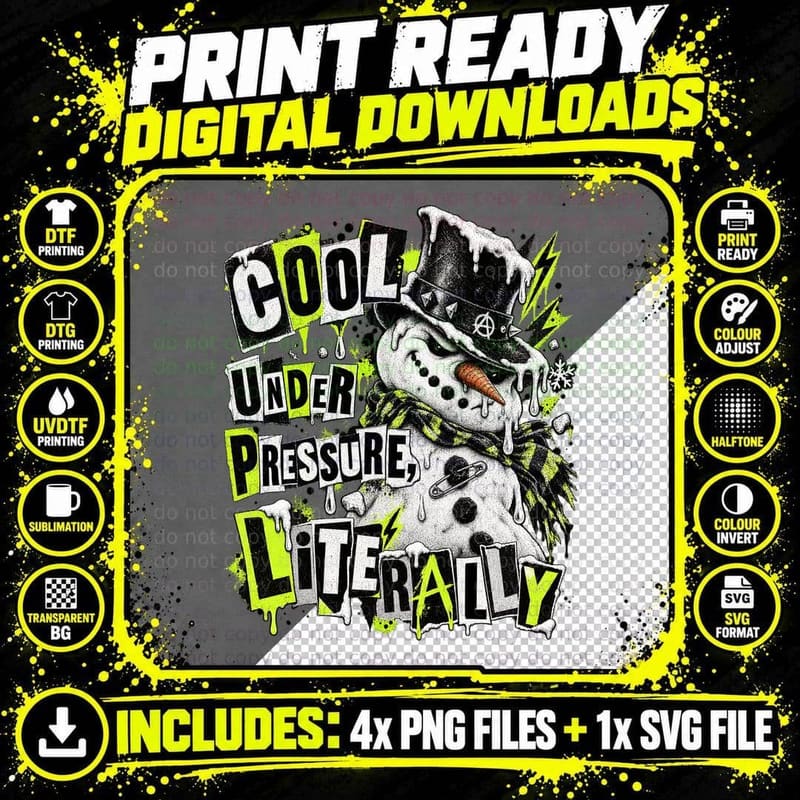 Cool Under Pressure Literally Meltdown King Punk Snowman Christmas T-Shirt Png SVG Digital Bundle