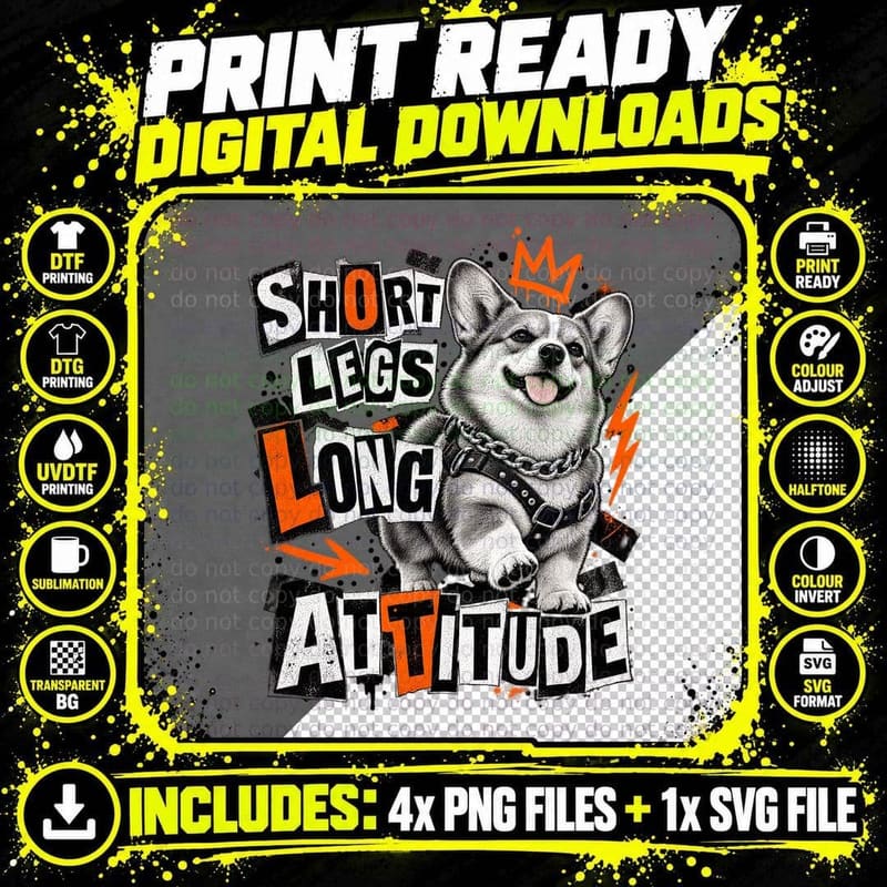Corgi Short Legs Long Attitude Punk Rock Ransom Note Funny Dog Lover T-Shirt Png SVG Digital Bundle