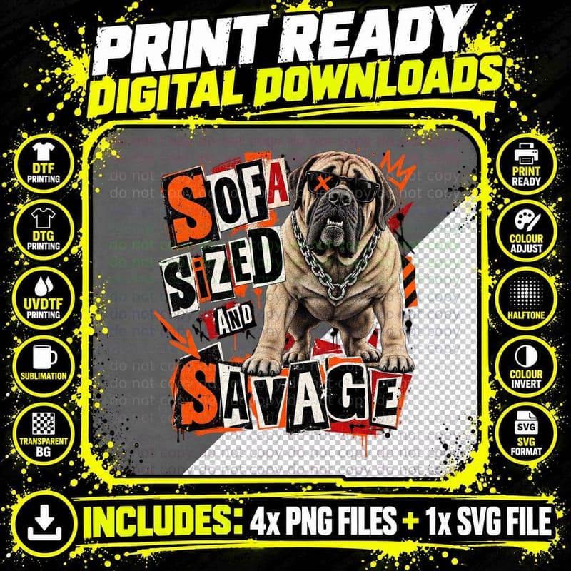 English Mastiff Sofa Sized And Savage Punk Rock Ransom Note Dog Lover T-Shirt Png SVG Digital Bundle