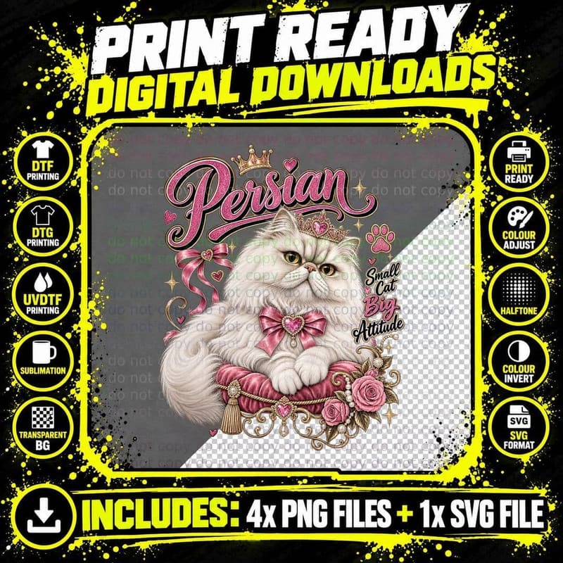 Persian Small Cat Big Attitude Pink Princess Crown Coquette Glam Kitty T-Shirt Png SVG Digital Bundle