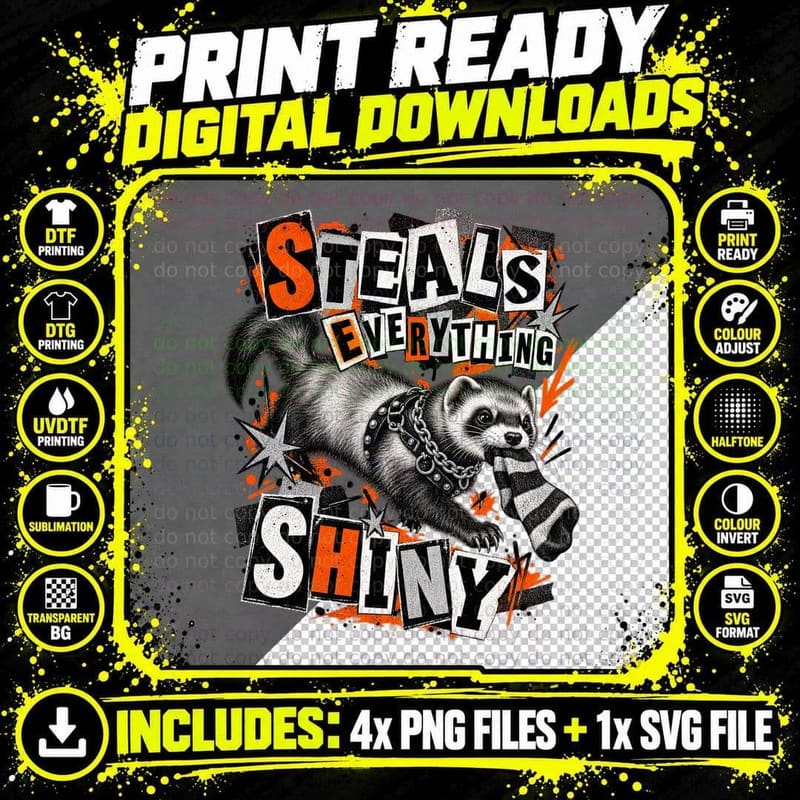 Ferret Steals Everything Shiny Punk Rock Ransom Note Funny Pet Lover T-Shirt Png SVG Digital Bundle