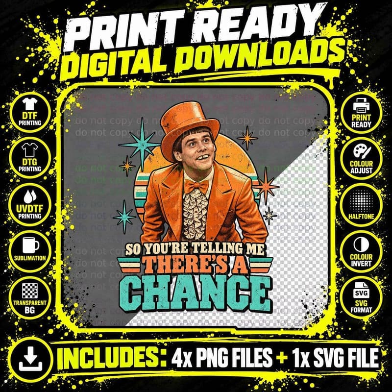 So You're Telling Me There's a Chance Lloyd Orange Tuxedo 90s Comedy T-Shirt Png SVG Digital Bundle