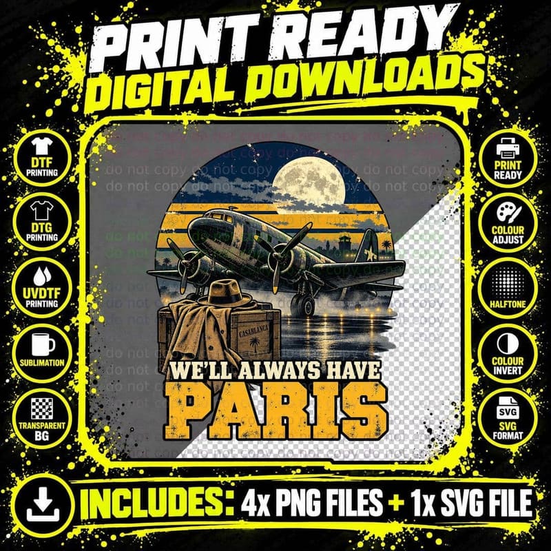 We'll Always Have Paris Romance Movie Quote Vintage Plane Fedora 40s T-Shirt Png SVG Digital Bundle