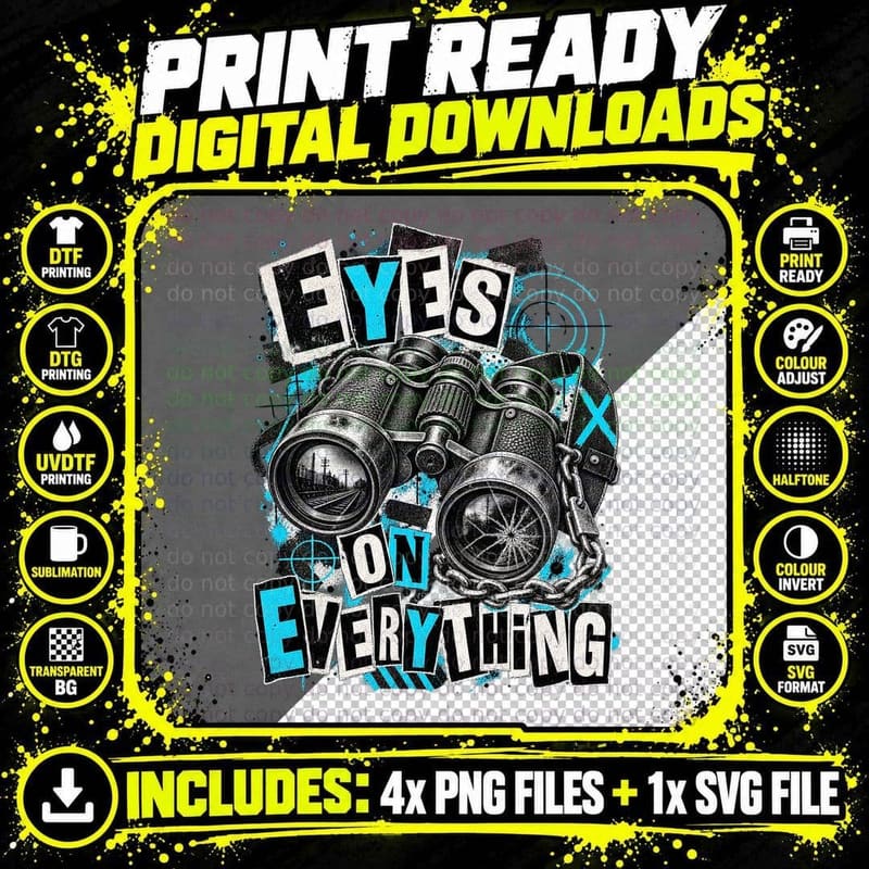 Eyes On Everything Binoculars Punk Trainspotter Railway Enthusiast T-Shirt Png SVG Digital Bundle