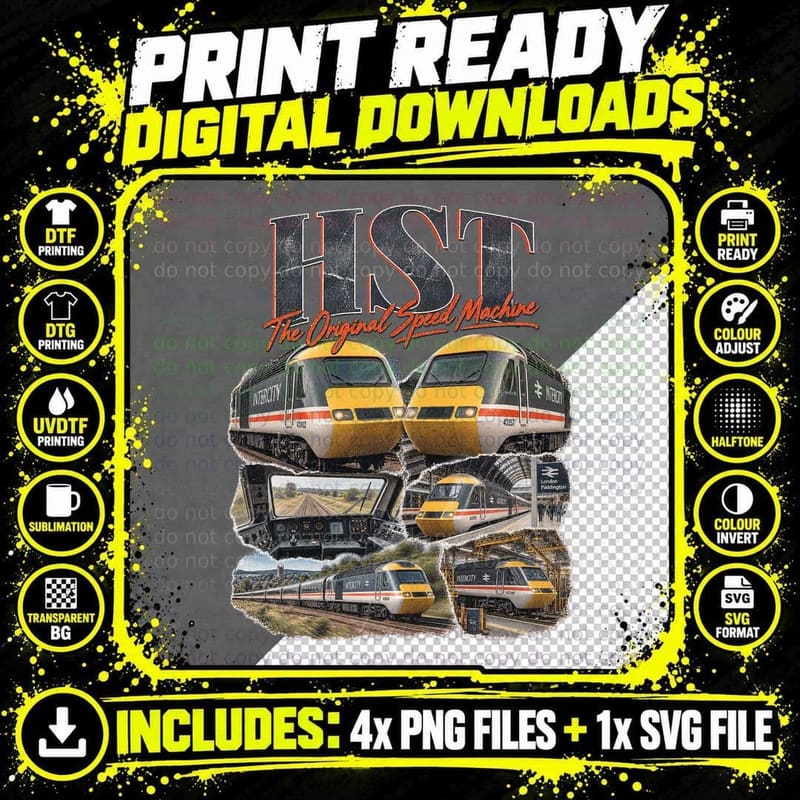 HST The Original Speed Machine InterCity 125 Class 43 British Rail Retro T-Shirt Png SVG Digital Bundle