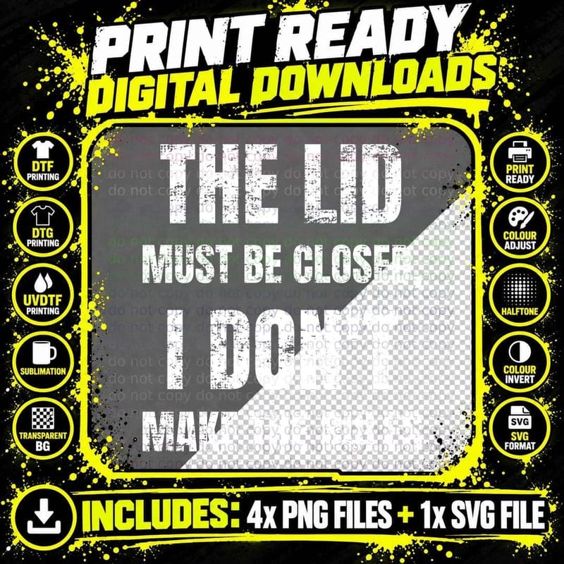 The Lid Must Be Closed I Don't Make The Rules Funny Binman Bin Day T-Shirt Png SVG Digital Bundle