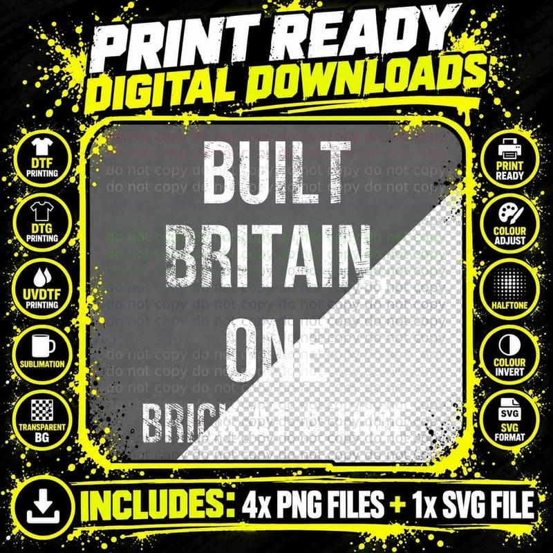 Built Britain One Brick At A Time Funny Brickie Bricklayer Builder T-Shirt Png SVG Digital Bundle