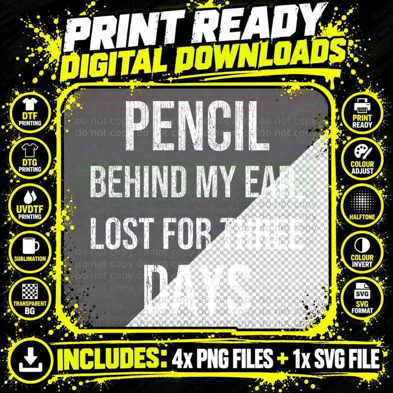 Pencil Behind My Ear Lost For Three Days Funny Chippy Joiner Carpenter T-Shirt Png SVG Digital Bundle