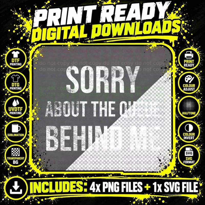 Funny Tractor Driver Sorry About The Queue Behind Me Png SVG Digital Bundle