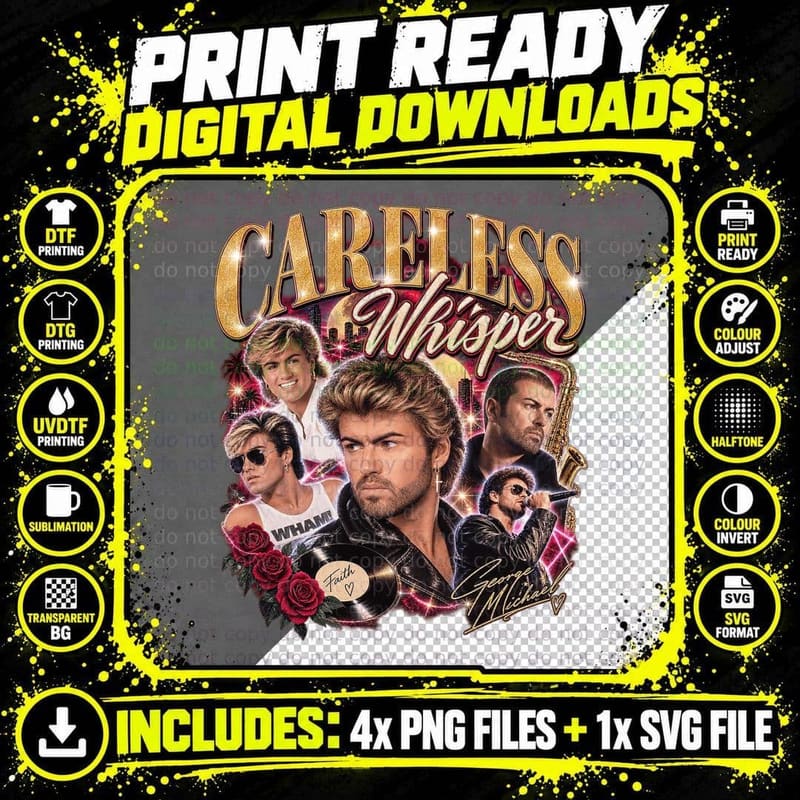 George Michael Vintage Bootleg Careless Whisper 80s Pop Png SVG Digital Bundle