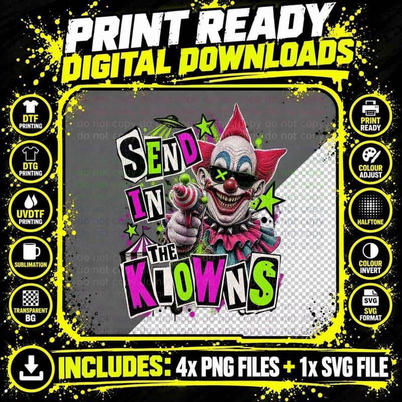 Send in the Klowns Punk Alien Clown Ray Gun 80s Cult Horror Movie T-Shirt Png SVG Digital Bundle