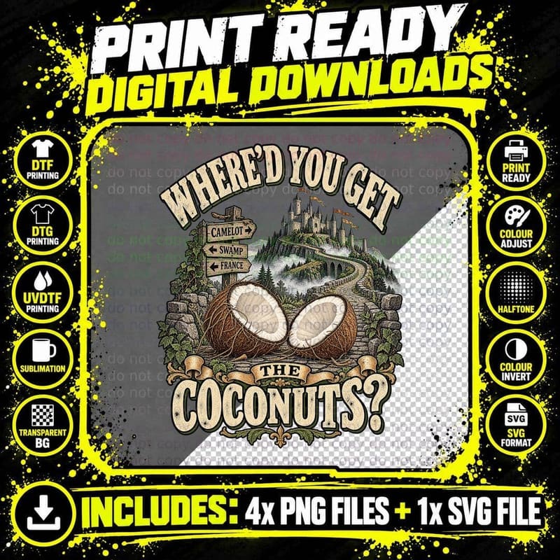 Where'd You Get The Coconuts Camelot Medieval Knights 70s British Comedy T-Shirt Png SVG Digital Bundle