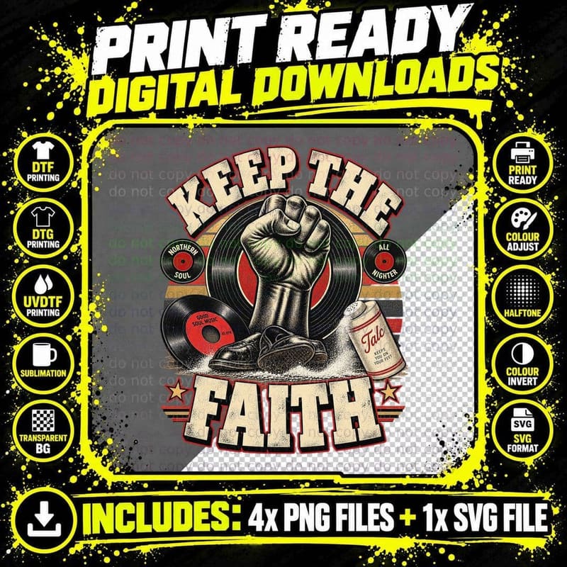 Northern Soul Keep the Faith Retro Vinyl Record All Png SVG Digital Bundle