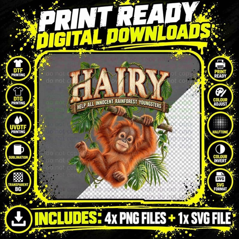 Hairy Help All Innocent Rainforest Youngsters Funny Baby Orangutan T-Shirt Png SVG Digital Bundle
