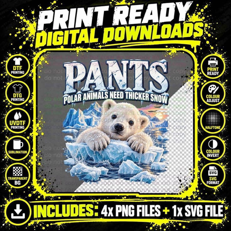 Pants Funny Polar Bear Cub Arctic Ice Wildlife Charity Parody Retro T-Shirt Png SVG Digital Bundle