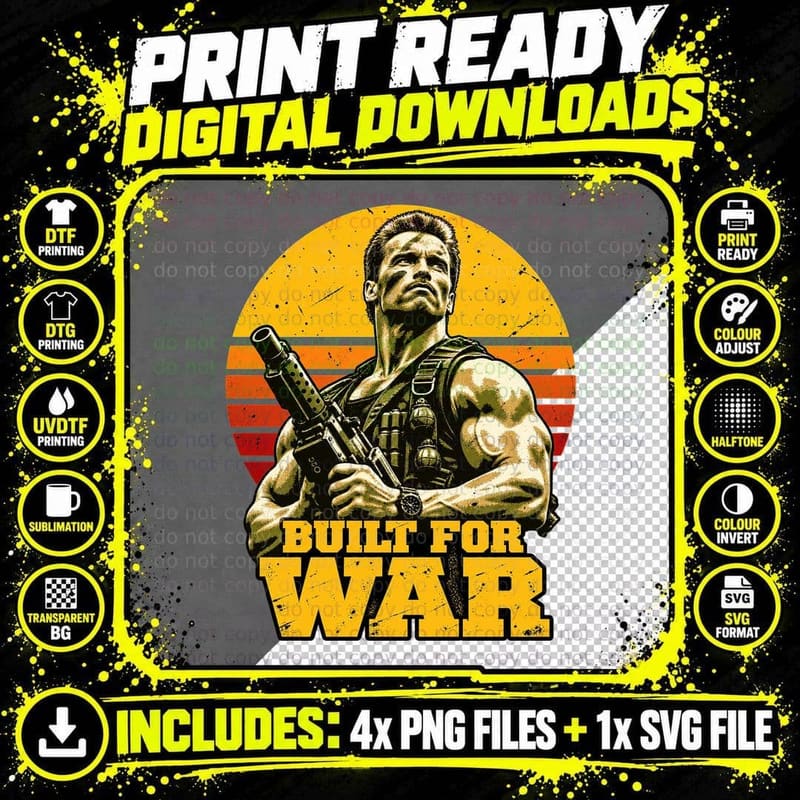 Built For War Arnold 80s Action Hero Muscle Soldier Machine Gun Retro T-Shirt Png SVG Digital Bundle