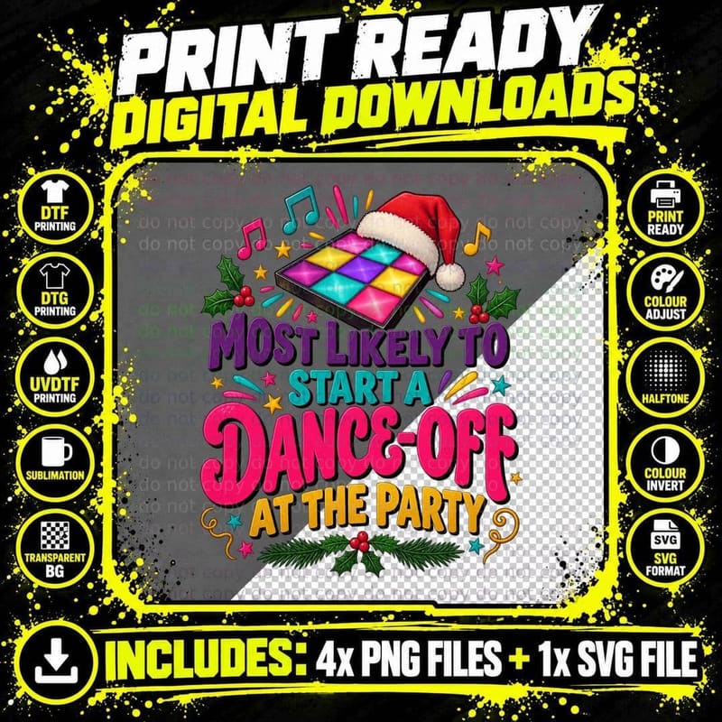 Most Likely To Start A Dance-Off At The Party Christmas Disco Funny T-Shirt Png SVG Digital Bundle