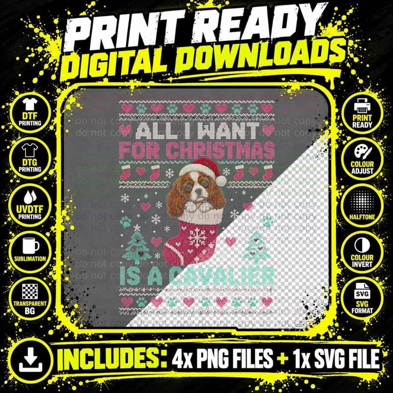 All I Want For Christmas Is A Cavalier King Charles Spaniel Halftone T-Shirt Png SVG Digital Bundle