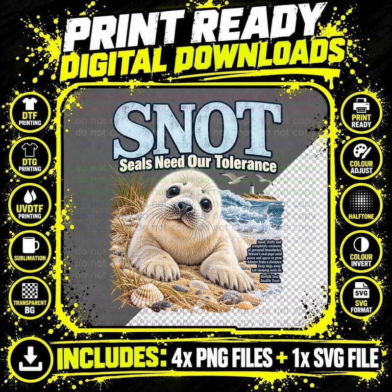 Snot Seals Need Our Tolerance Funny Grey Seal Pup Beach Wildlife Parody T-Shirt Png SVG Digital Bundle