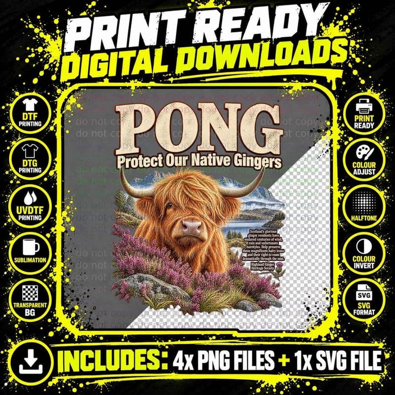 Pong Protect Our Native Gingers Highland Cow Scottish Heather Parody T-Shirt Png SVG Digital Bundle