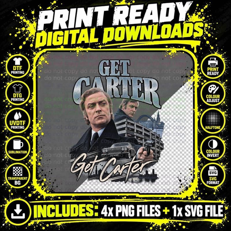 Get Carter Vintage Michael Caine British Gangster Crime Png SVG Digital Bundle