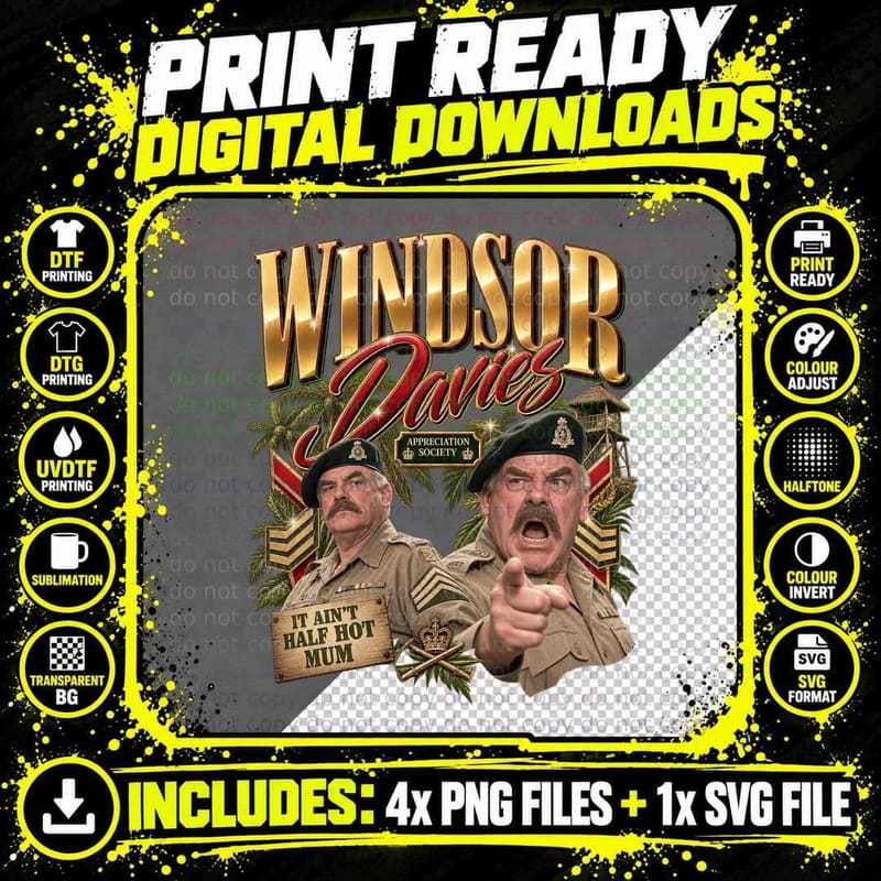 Windsor Davies Its Aint Half Hot Mum Retro British TV Png SVG Digital Bundle