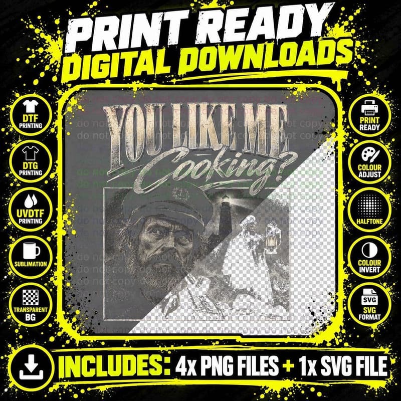Willem Dafoe The Lighthouse You Like Me Cooking Bootleg Png SVG Digital Bundle