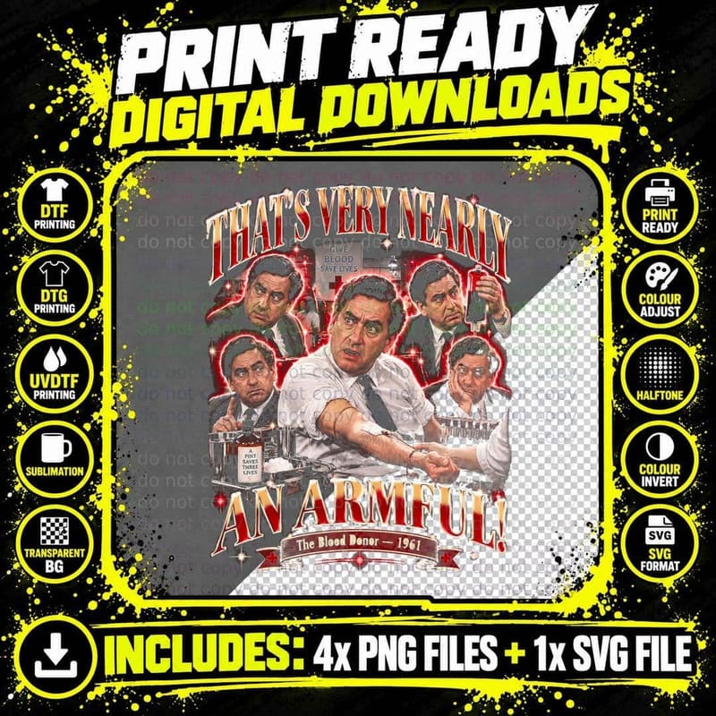 That's Very Nearly an Armful Tony Hancock Blood Donor Png SVG Digital Bundle
