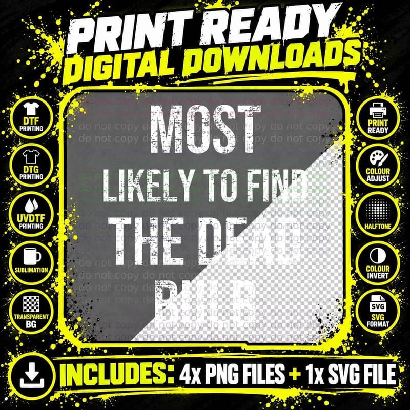 Most Likely To Find the Dead Bulb Christmas T-Shirt Png SVG Digital Bundle