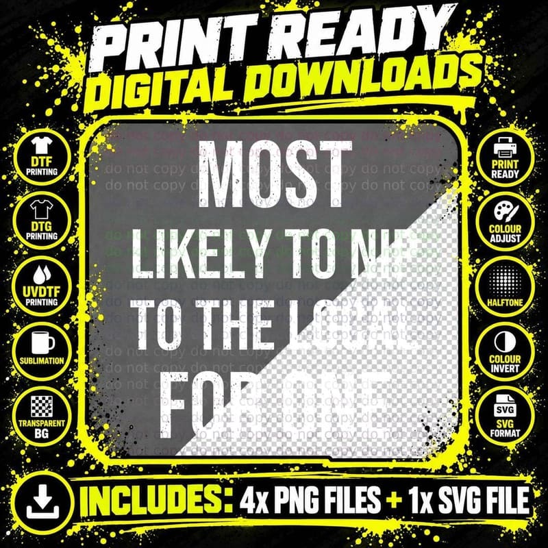 Most Likely To Nip To the Local for One Christmas Png SVG Digital Bundle