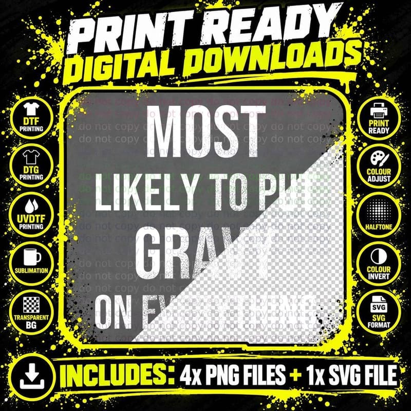Most Likely To Put Gravy on Everything Christmas T-Shirt Png SVG Digital Bundle